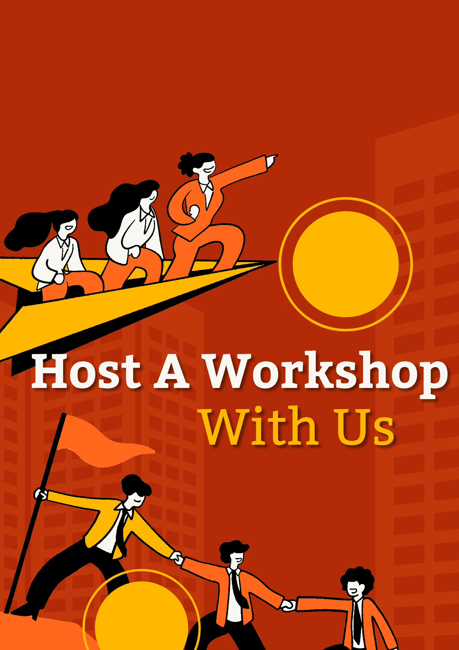 Host a Workshop With Us